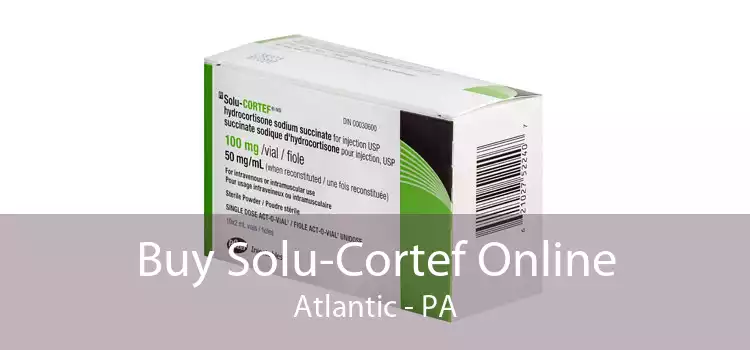 Buy Solu-Cortef Online Atlantic - PA
