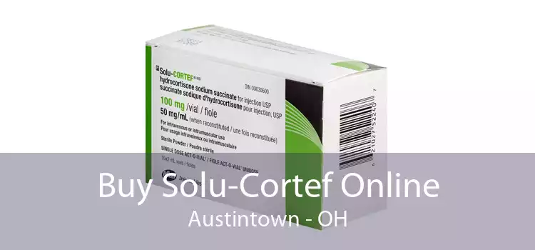 Buy Solu-Cortef Online Austintown - OH