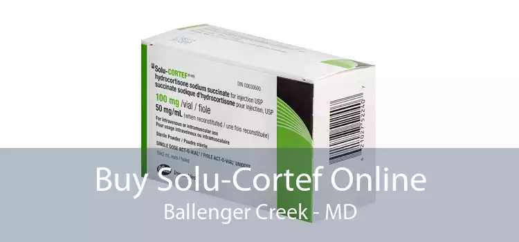 Buy Solu-Cortef Online Ballenger Creek - MD