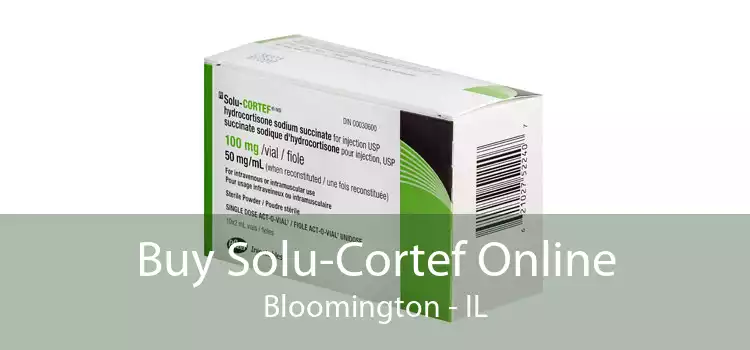 Buy Solu-Cortef Online Bloomington - IL