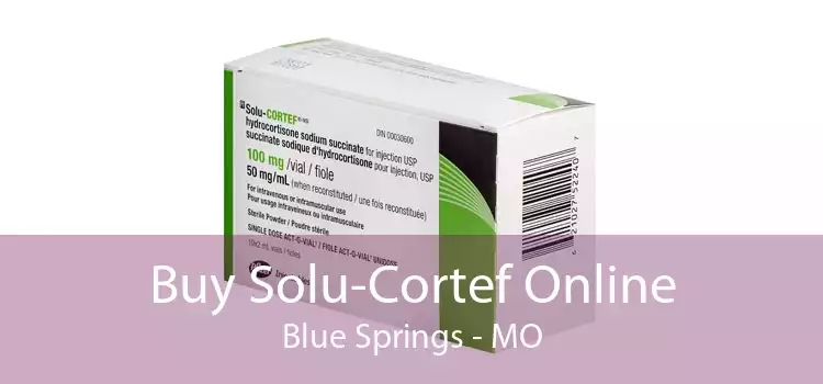 Buy Solu-Cortef Online Blue Springs - MO