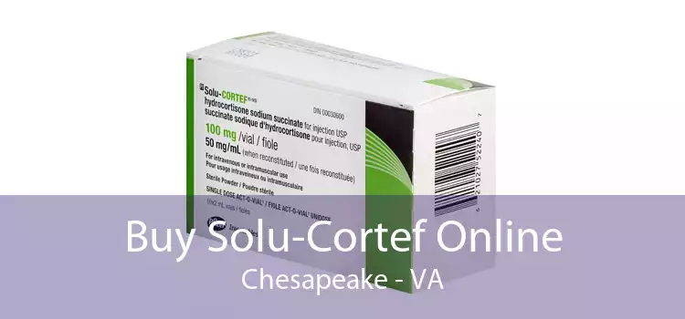 Buy Solu-Cortef Online Chesapeake - VA
