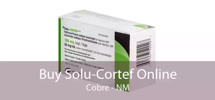 Buy Solu-Cortef Online Cobre - NM