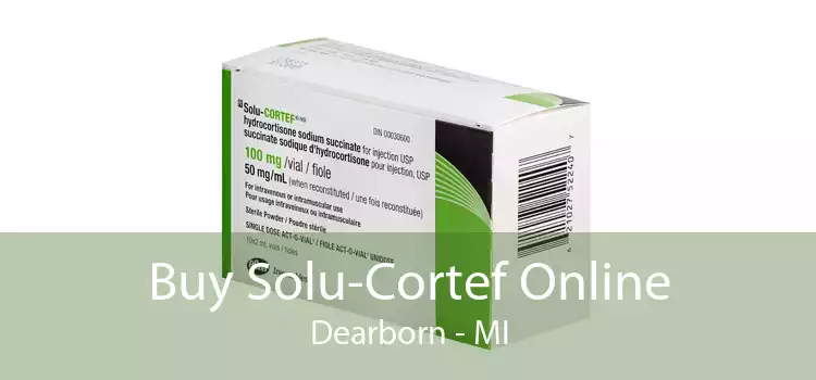 Buy Solu-Cortef Online Dearborn - MI